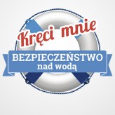 „Kręci mnie bezpieczeństwo nad wodą”
